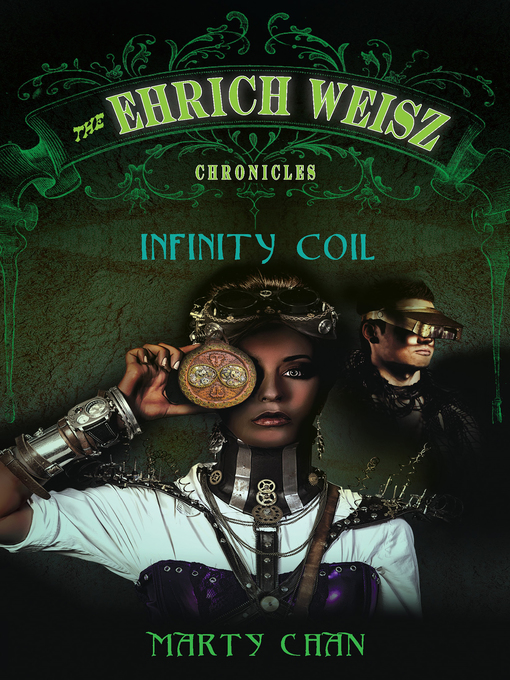 Title details for Infinity Coil by Marty Chan - Available